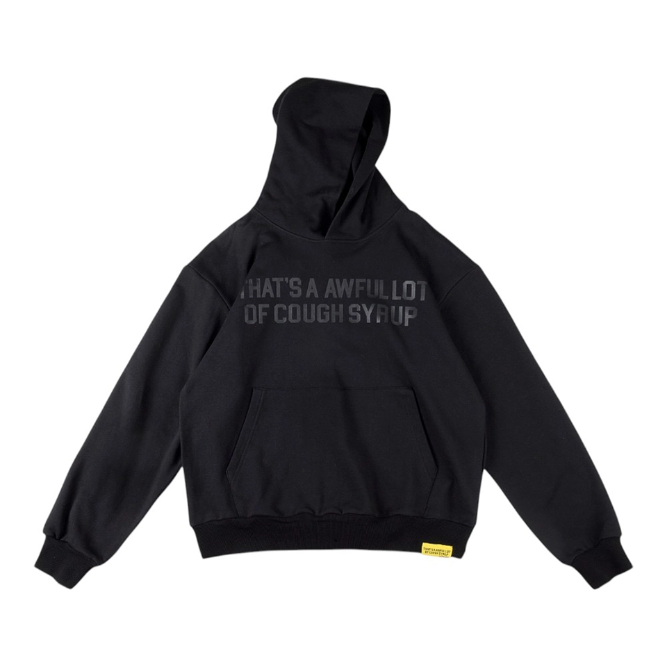 That’s A Awful Lot of Cough Syrup Black Logo Hoodie