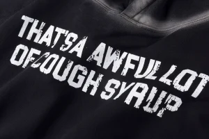 That’s A Awful Lot of Cough Syrup Logo Hoodie11