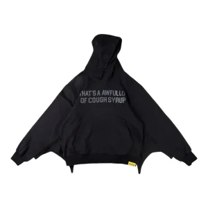 That’s A Awful Lot of Cough Syrup Oversized Black Hoodie